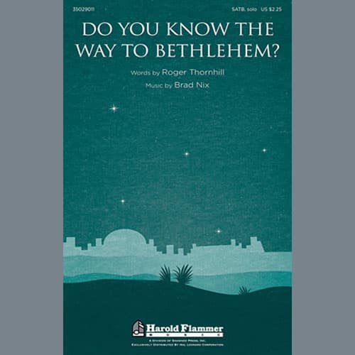 Do You Know The Way To Bethlehem?