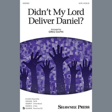 Didn't My Lord Deliver Daniel?