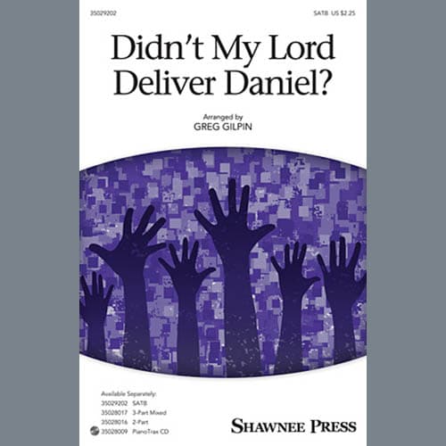 Didn't My Lord Deliver Daniel?