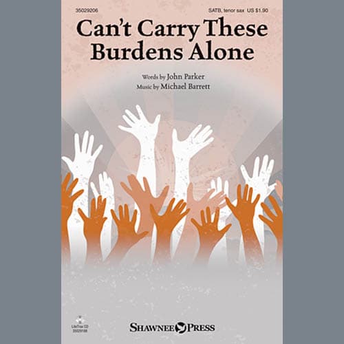 Can't Carry These Burdens Alone