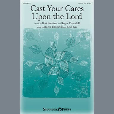Cast Your Cares Upon The Lord