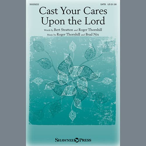 Cast Your Cares Upon The Lord