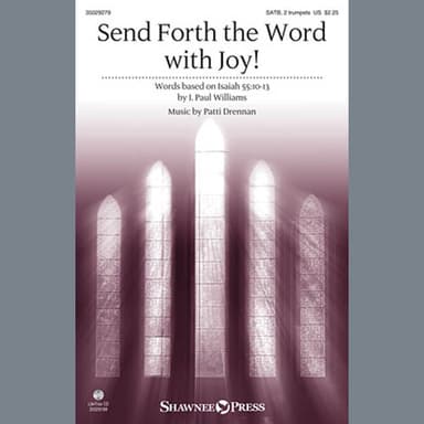 Send Forth The Word With Joy!