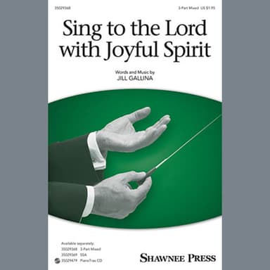 Sing To The Lord With Joyful Spirit