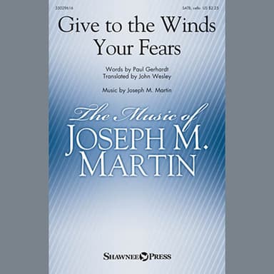 Give To The Winds Your Fears