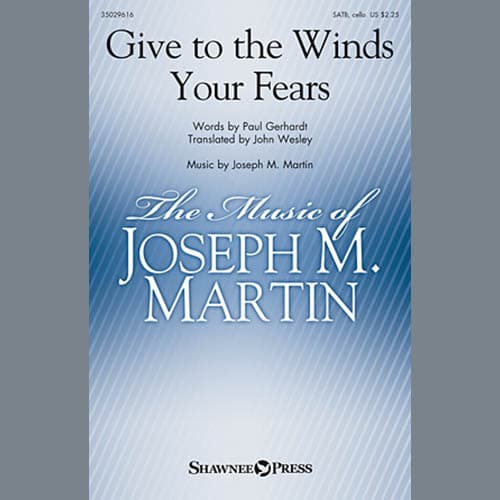 Give To The Winds Your Fears
