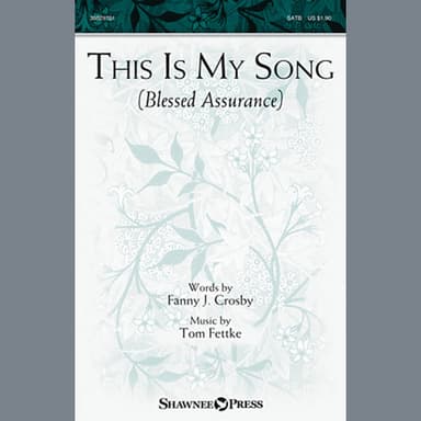 This Is My Song (Blessed Assurance)