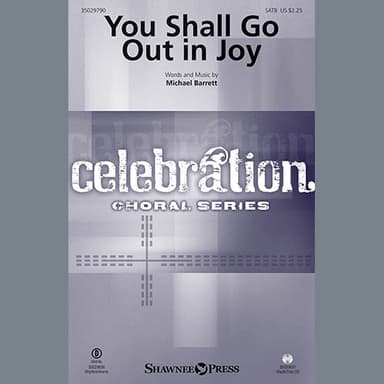 You Shall Go Out in Joy - Bb Trumpet 1