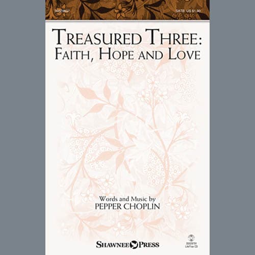 Treasured Three: Faith, Hope And Love
