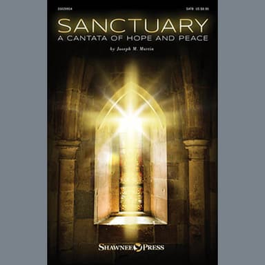 Sanctuary (A Cantata of Hope and Peace)