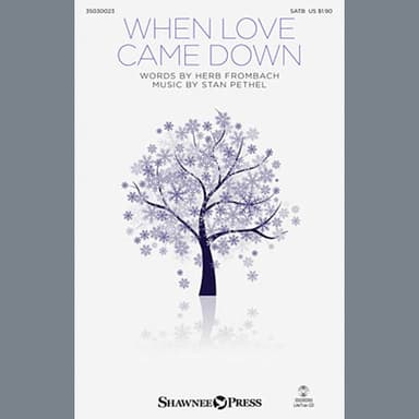 When Love Came Down