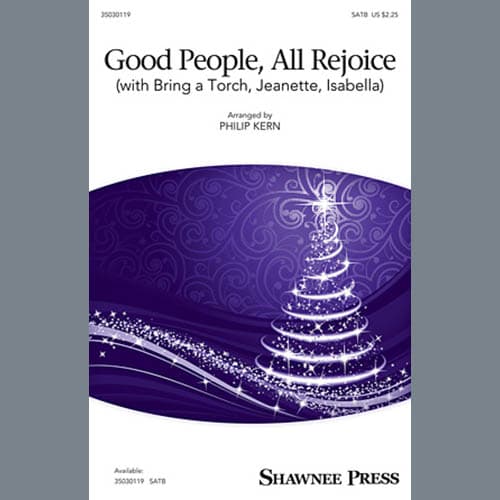 Good People, All Rejoice (with Bring a Torch, Jeanette, Isabella)
