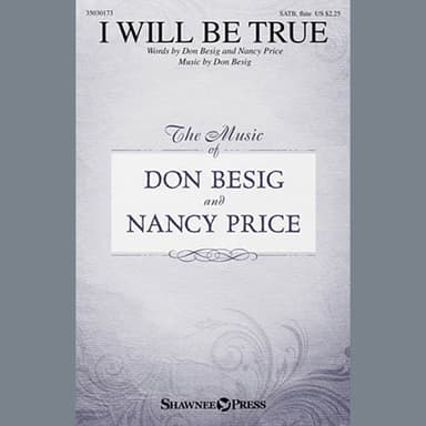 I Will Be True