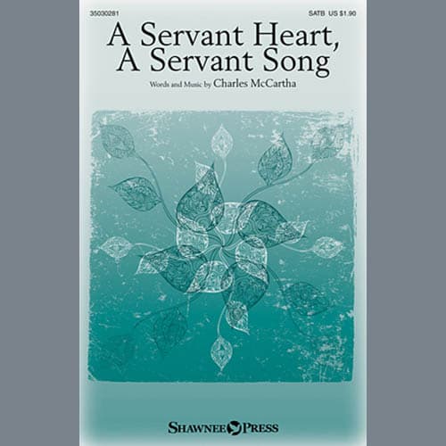 A Servant Heart, A Servant Song