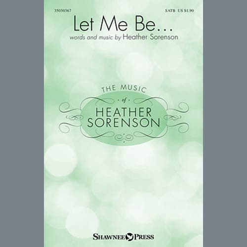 Let Me Be...