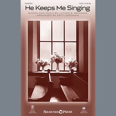 He Keeps Me Singing