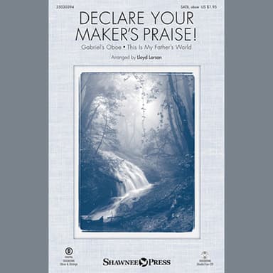 Declare Your Maker's Praise!
