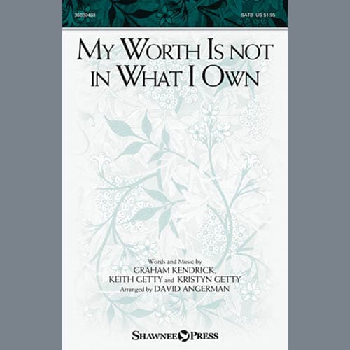 My Worth Is Not In What I Own