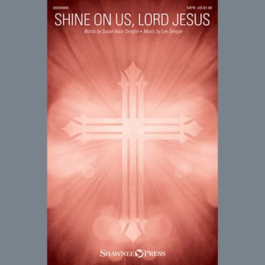 Shine On Us, Lord Jesus