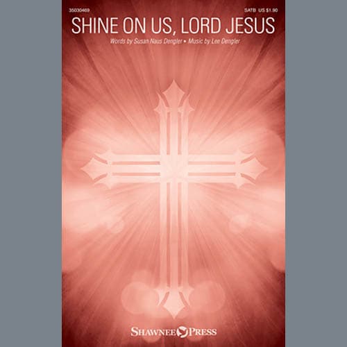 Shine On Us, Lord Jesus