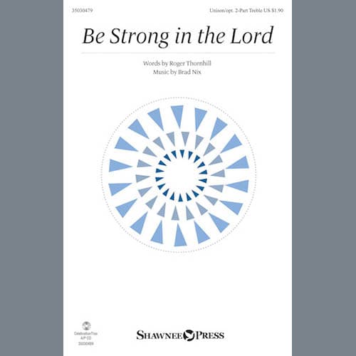 Be Strong In The Lord