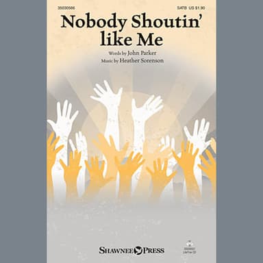 Nobody Shoutin' Like Me
