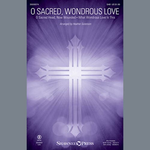 O Sacred, Wondrous Love
