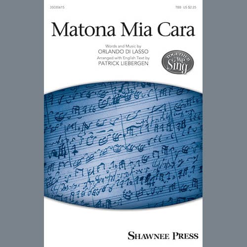 Matona Mia Cara