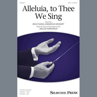 Alleluia, To Thee We Sing