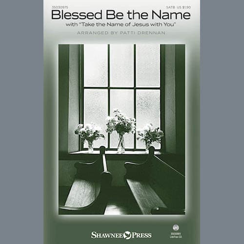 Blessed Be The Name