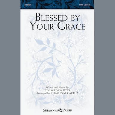 Blessed By Your Grace