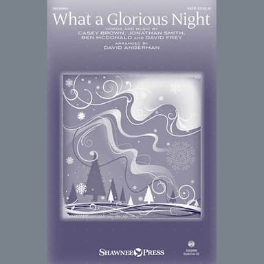 What A Glorious Night