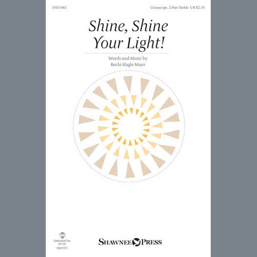 Shine, Shine Your Light!