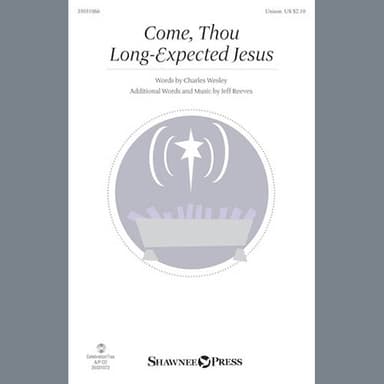 Come, Thou Long-Expected Jesus