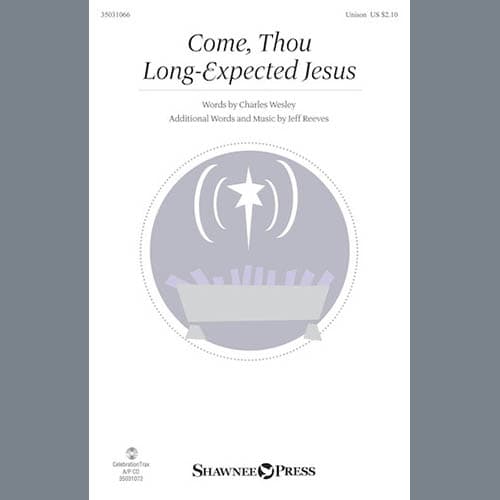 Come, Thou Long-Expected Jesus