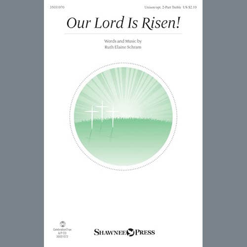 Our Lord Is Risen