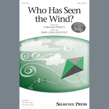 Who Has Seen The Wind?