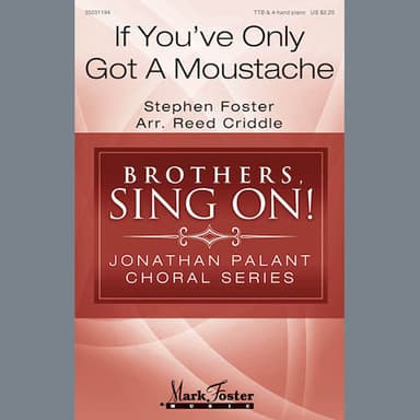 If You've Only Got A Moustache