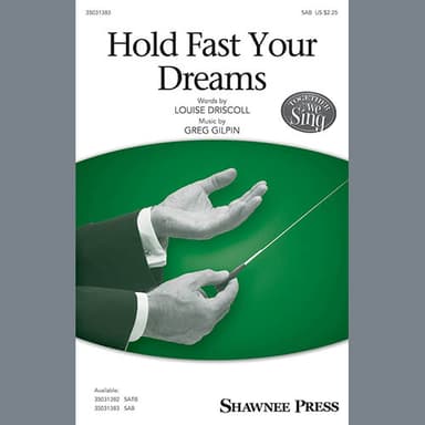 Hold Fast Your Dreams!
