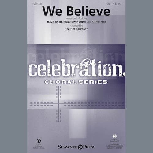 We Believe (arr. Heather Sorenson)