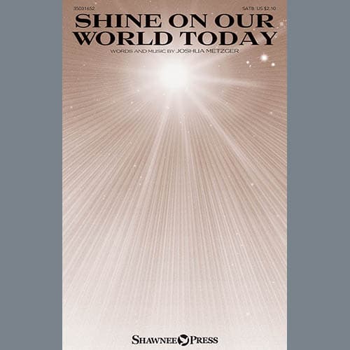Shine On Our World Today