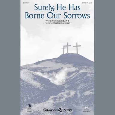 Surely, He Has Borne Our Sorrows - Bb Trumpet 1