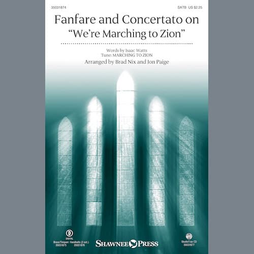 Fanfare and Concertato on "We're Marching to Zion"