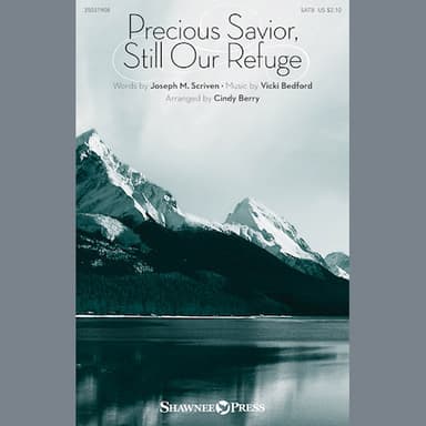Precious Savior, Still Our Refuge