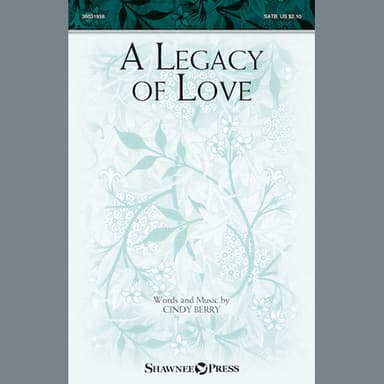 A Legacy Of Love