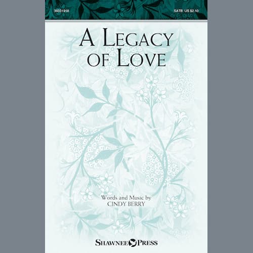 A Legacy Of Love