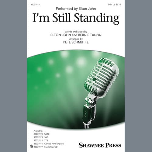 I'm Still Standing (arr. Pete Schmutte)