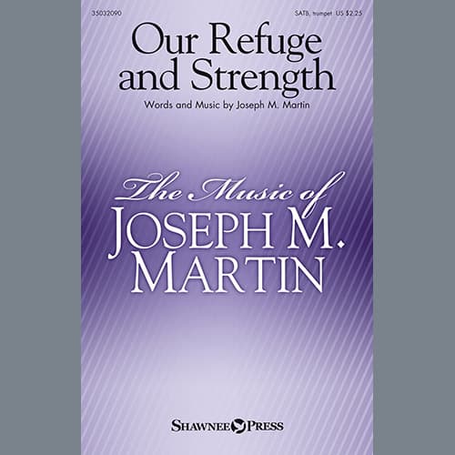 Our Refuge And Strength