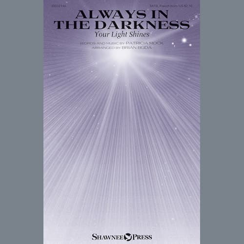 Always In The Darkness (Your Light Shines)