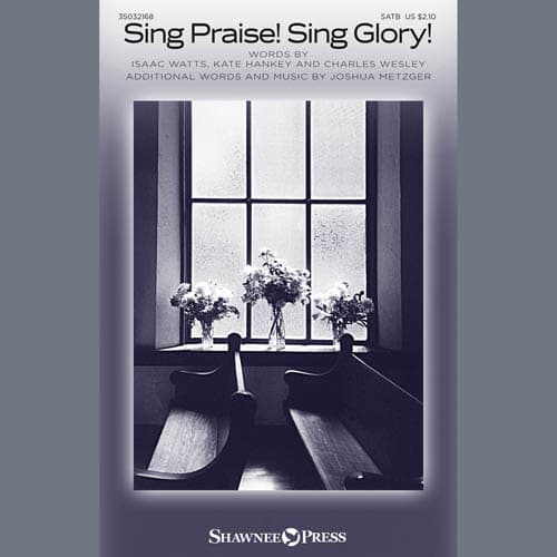 Sing Praise! Sing Glory!